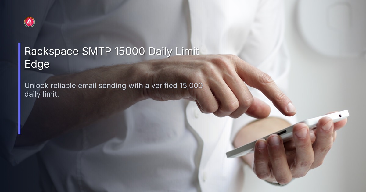 Rackspace SMTP 15000 Daily Limit Edge