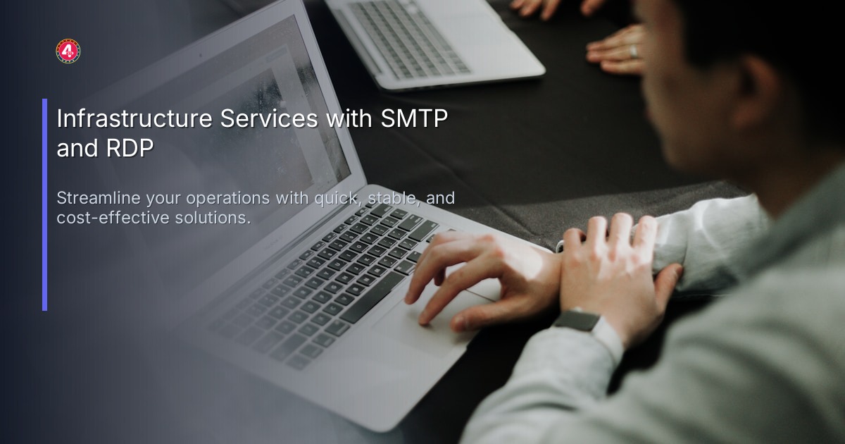 Infrastructure Services with SMTP and RDP