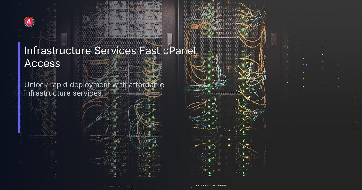 Infrastructure Services Fast cPanel Access